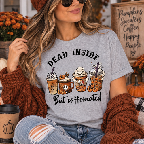 Dead Inside But Caffeinated