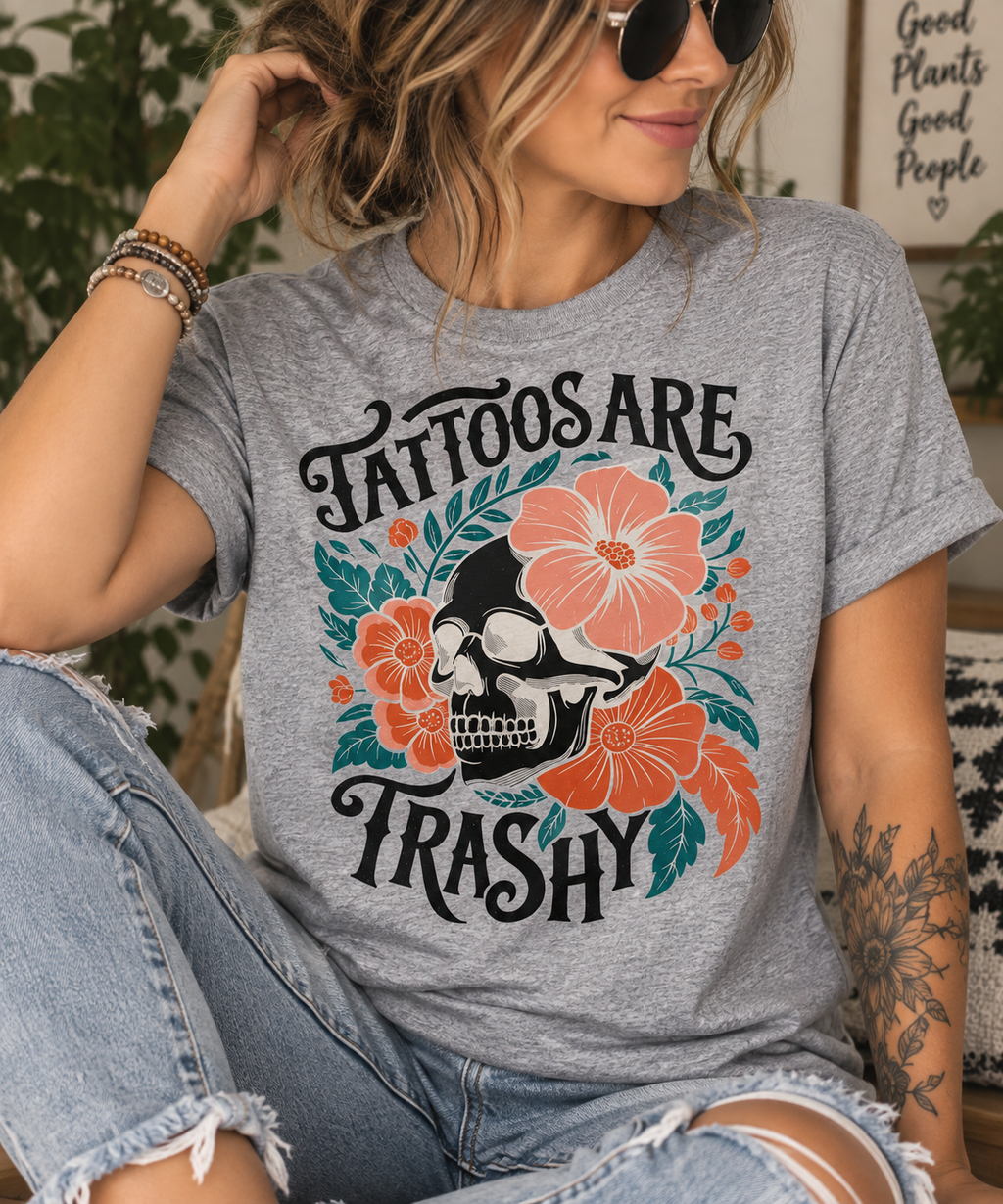 Tattoos Are Trashy
